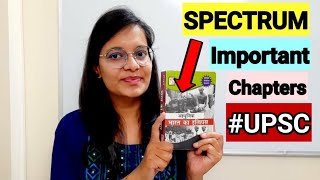 Spectrum Important chapters for Upsc Spectrum modern history important chapters for UPSC Prelims [upl. by Yart676]