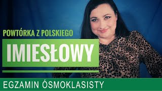 65 Imiesłowy Powtórka z polskiego do egzaminu ósmoklasisty [upl. by Leitman]