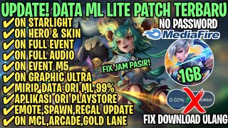 Data ML Lite Full Event 1GB Terbaru Patch M5  ML Lite  Cara Mengatasi Lag amp Patah Patah [upl. by Ellenor926]