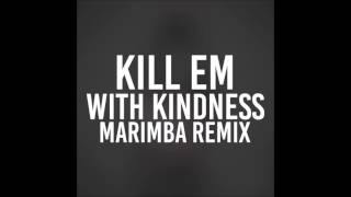 Kill Em With Kindness Marimba Remix of Selena Gomez [upl. by Irap]