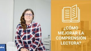 ¿Cómo mejorar la comprensión lectora [upl. by Toll]