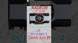 PCIe 40 vs PCIe 30 buat GPU VGA Gak Ngaruh ⁉️⚠️ intel amd nvidia pcgaming pcie radeon fyp [upl. by Oinimreh]