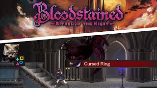 🛡️Bloodstained Ritual of the Night PC  Early Accessory Farming Cursed Ring [upl. by Prochora]