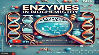 Enzymes in Biochemistry  Types of Enzymes  Structure of Enzymes  What Are Enzymes [upl. by Retsbew]