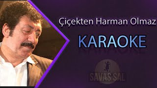 Çiçekten Harman Olmaz Karaoke [upl. by Stonwin67]