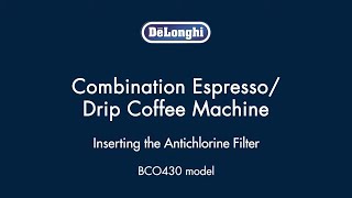 How to Insert Filters in your De’Longhi BCO430 Coffee amp Espresso Maker [upl. by Genaro]