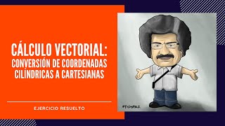 Conversión de Coordenadas Cilíndricas a Cartesianas Cylindrical to Cartesian Coordinates Conversion [upl. by Bertelli]