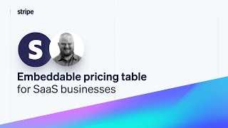 Introducing the embeddable pricing table for SaaS businesses [upl. by Ginnie332]