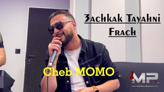 Cheb MOMO  3achkak Tayahni Frach© Gosra Live 02 [upl. by Dukie]