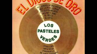 Los Pasteles VerdesEl Disco de oro 1987 DISCO COMPLETO [upl. by Asilehc507]