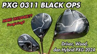 FIRST REACTION PXG 0311 BLACK OPS DRIVER WOOD amp HYBRID WOW [upl. by Attelahs]