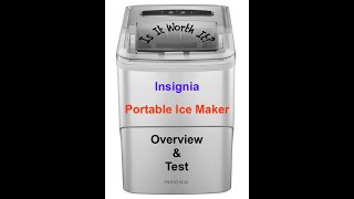 Insignia Portable Ice Maker An Overview amp Test [upl. by Ordisi]