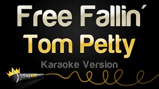 Tom Petty  Free Fallin Karaoke Version [upl. by Suirtimed]