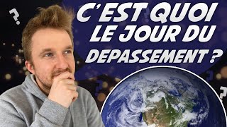 Cest quoi le jour du dépassement  🌎 [upl. by Annehs]