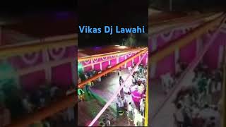 Vikas DJ Lawahi bandbarati7 manimerajkecomedy funny 🙏🙏🙏 support me guise 🙏 support [upl. by Nauqes]