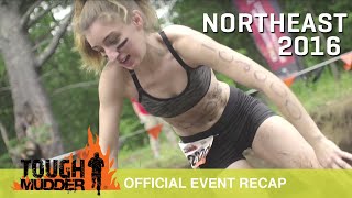 Tough Mudder Northeast  Official Event Video  Tough Mudder 2016 [upl. by Herrod198]