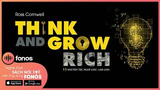 Sách Nói Think and Grow Rich  13 Nguyên Tắc Nghĩ Giàu Làm Giàu  Chương 1  Napoleon Hill [upl. by Orimlede]