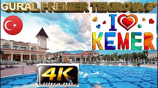 4K GURAL PREMIER TEKIROVA 2023 KEMER НЕПЛОХАЯ ПЯТЕРКА ANTALYA TURKEY [upl. by Maya]