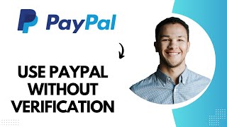 How to Use Paypal Without Verification Best Method [upl. by Wynne]