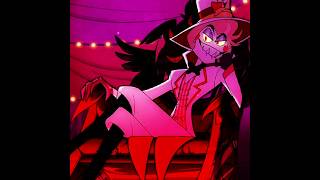 Hells greatest dad  Lucifers part in 30 seconds Edit Hazbin Hotel [upl. by Nordgren]