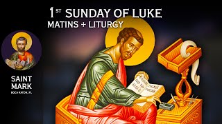 20240922 Greek Orthodox MatinsOrthros Divine Liturgy St John Chrysostom 1st Sunday of Luke [upl. by Noah]