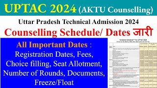 CUET aktu counselling aktu counselling schedule 2024 aktu counselling 2024 for btech UPTAC [upl. by Enimisaj]