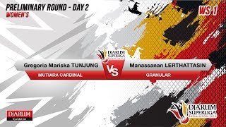 PRELIMINARY ROUNDS  WS1  GREGORIA MUTIARA CARDINAL VS MANASSANAN GRANULAR [upl. by Rivkah]