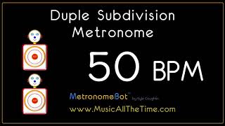 Duple subdivision metronome at 50 BPM MetronomeBot [upl. by Keelin568]