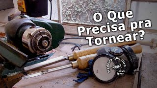 O Que Precisa pra Tornear [upl. by Arahsal]