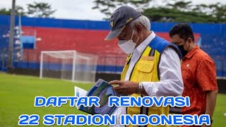 daftar renovasi 22 stadion indonesia [upl. by Elyod213]