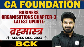 Business Organisations Chapter3 Latest Update  Business Eco and BCK  Brahmastra Series [upl. by Thgiled513]