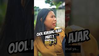 OJOL KURANG AJAR Part 1 drama snackdrama filmdramaseru trending [upl. by Loux]