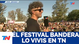 EL FESTIVAL BANDERA LO VIVIS EN TN I Toda la cobertura desde Rosario con Fer Molinero [upl. by Lemart]