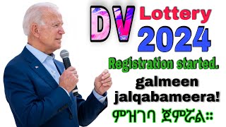 DV LOTTERY bara 2024 galmeen jalqabeera [upl. by Babita737]