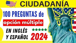 Examen de Ciudadanía Americana 100 PREGUNTAS DE OPCIÓN MÚLTIPLE en inglés y español 2024 [upl. by Anayaran]