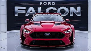 Breaking News 2026 Ford Falcon Leaked  Full Review FIRST LOOK [upl. by Repinuj]