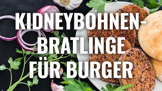 KIDNEYBOHNENBRATLINGE FĂśR BURGER Rezept [upl. by Penelope]