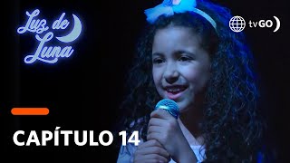 Luz de Luna Luz tuvo su primera presentación musical Capítulo 14 [upl. by Torrey]