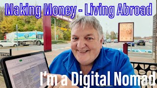 Making Money Living Abroad  I’m a Digital Nomad  Path to Paphos 12 [upl. by Ive]