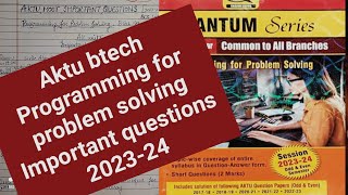 Programming for problem solving All units Important Qus and Programs Aktu Btech 1st year 202324 [upl. by Ahsitruc]