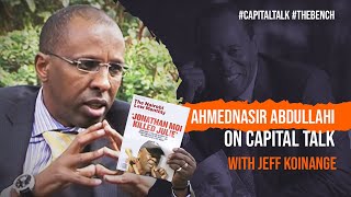 Jonathan Moi Kill€d Julie Ahmednasir Abdullahi On Capital Talk With Jeff Koinange [upl. by Aserehtairam]