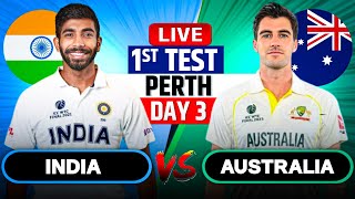 Live IND Vs AUS 1st Test Match Day 3  Cricket Match Today  IND vs AUS live 1st innings livescore [upl. by Barnard]