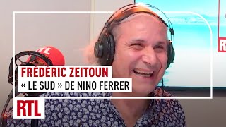 Frédéric Zeitoun  quotLe sudquot de Nino Ferrer [upl. by Philipson902]