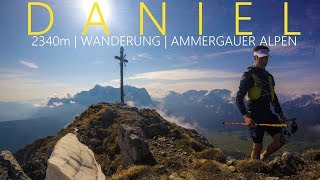 Daniel 2340m  Bergtour auf den höchsten Gipfel der Ammergauer Alpen  Ehrwald [upl. by Lucrece637]