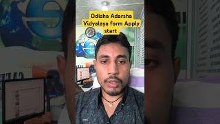 Odisha Adarsha Vidyalaya Form apply  OAVS apply Adarsha form apply 2024 [upl. by Timmy]