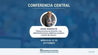 “Democracias en tensión Las administraciones públicas en pleno cambio de época”  Joan Subirats [upl. by Jada]