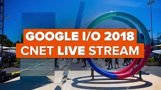 Google IO 2018 live stream [upl. by Ajiram]