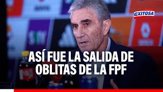 🔴🔵 Juan Carlos Oblitas deja la FPF Así se produjo su salida como director general de fútbol [upl. by Lindblad]