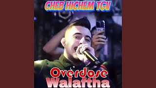 Overdose Walaftha [upl. by Uon668]