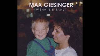 Max Giesinger  Wenn sie tanzt ReWork By DJ Nilsson [upl. by Akenom]